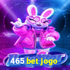 465 bet jogo